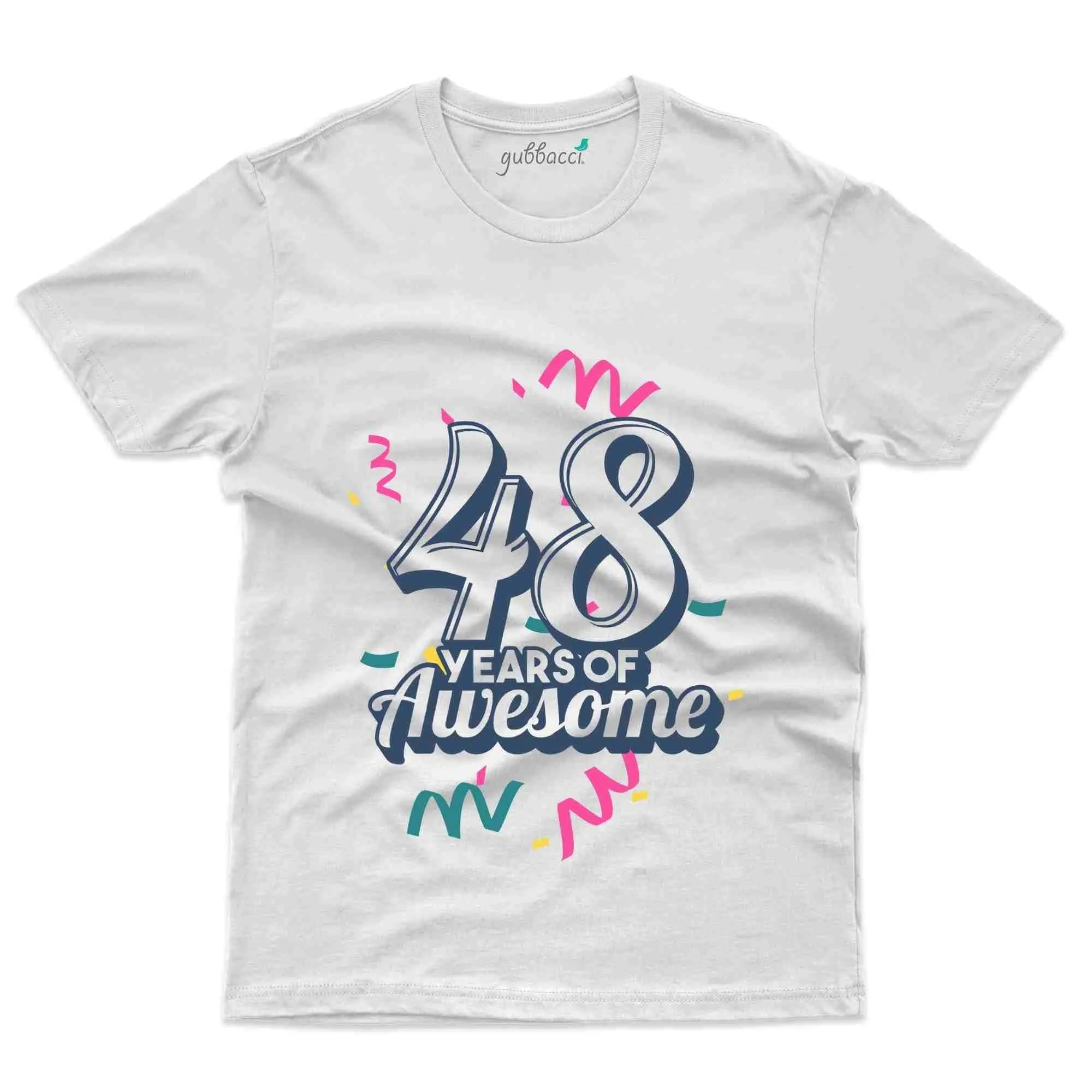 48 Years Awesome 3 T-Shirt - 48th Birthday Collection