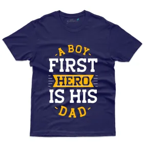 A Boy First Hero T-Shirt - Dad and Son Collection